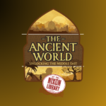 The Ancient World: Unlocking the Middle East